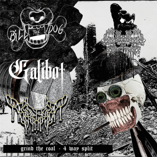 Galibot : Grind the Coal - 4​-​Way Split